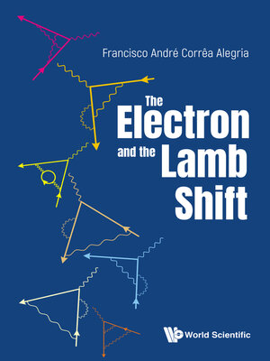 cover image of The Electron and the Lamb Shift